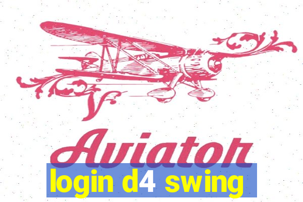 login d4 swing